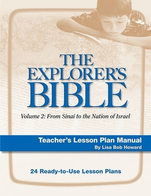 Explorer's Bible 2 Lesson Plan Manual by House, Behrman