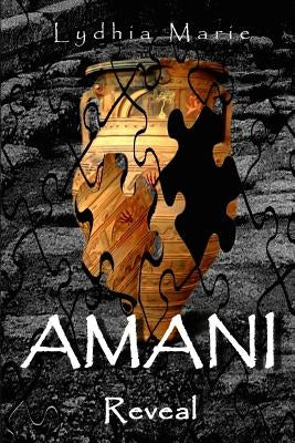 Amani: Reveal by Marie, Lydhia