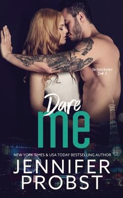 Dare Me by Probst, Jennifer