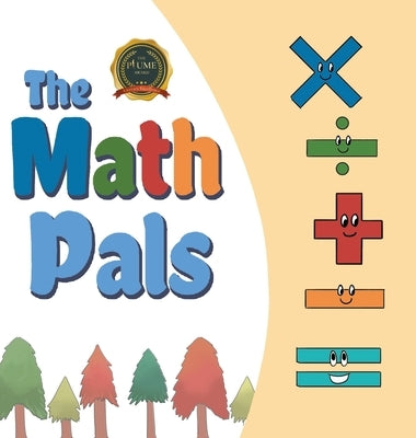 The Math Pals by Biegel, Ashley