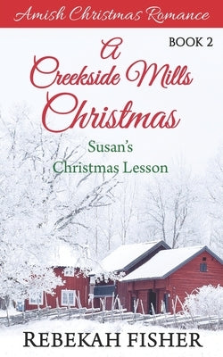 Susan's Christmas Lesson by Fisher, Rebekah