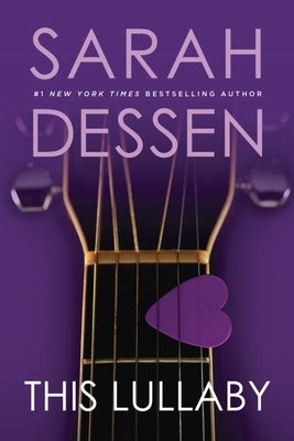 This Lullaby by Dessen, Sarah