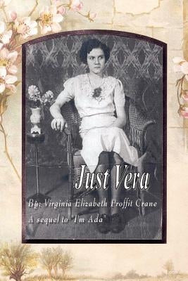 Just Vera by Proffit Crane, Virginia Elizabeth