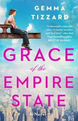 Grace of the Empire State by Tizzard, Gemma