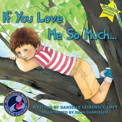 If You Love Me So Much: Part of the Award-Winning Under The Tree Series by Gabrielov, Julia