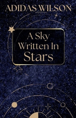 A Sky Written In Stars by Wilson, Adidas