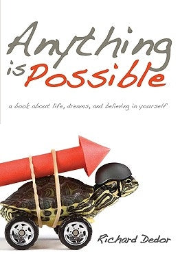 Anything Is Possible: A Book about Life, Dreams and Believing in Yourself by Porembka, Nathanael