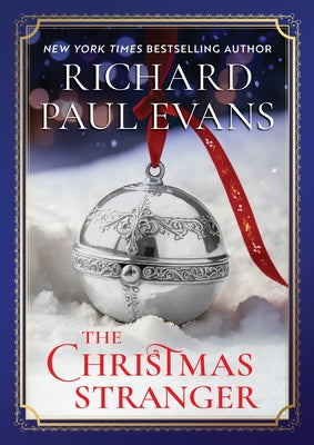 The Christmas Stranger by Evans, Richard Paul