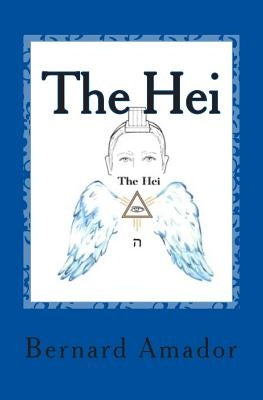 The Hei by Amador, Bernard