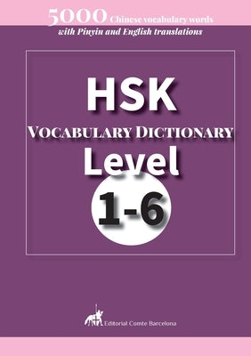 HSK Vocabulary Dictionary Level 1-6 by Comtebarcelona