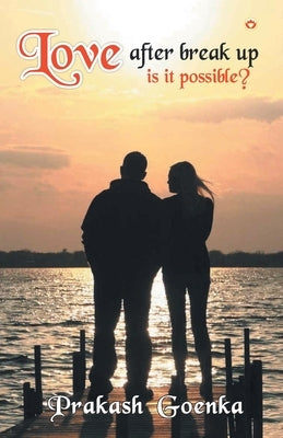 Love After Break Up by Unknown