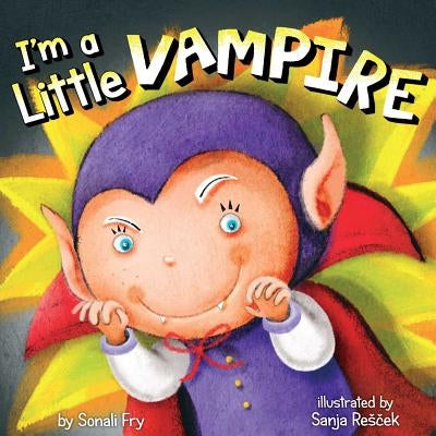 I'm a Little Vampire by Fry, Sonali