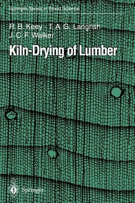 Kiln-Drying of Lumber by Keey, R. B.