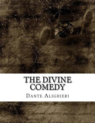 The Divine Comedy by Henry Wadsworth Longfellow