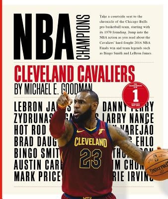 Cleveland Cavaliers by Goodman, Michael E.