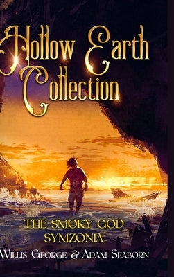 Hollow Earth Collection by Emerson, Willis George