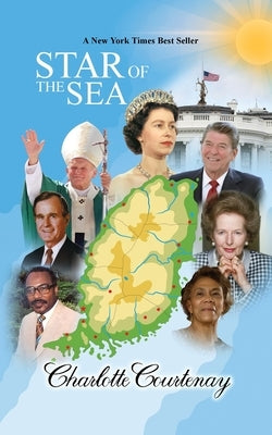Star of the Sea by Courtenay, Charlotte
