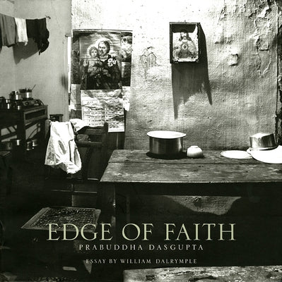 Edge of Faith by Dasgupta, Prabuddha