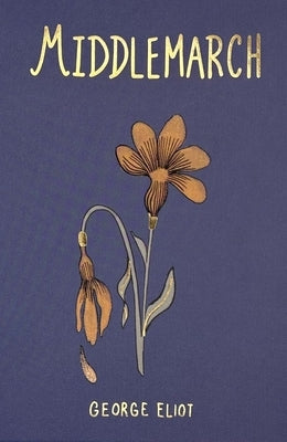 Middlemarch (Collector's Edition) by Eliot, George