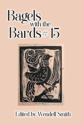 Bagels with the Bards #15 by Glines, Steve