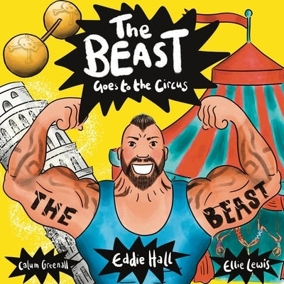 The Beast Goes to the Circus by Hall, Eddie