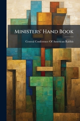 Ministers' Hand Book by Central Conference of American Rabbis