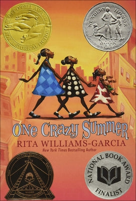 One Crazy Summer by Williams-Garcia, Rita