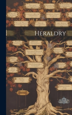 Heraldry by Anonymous