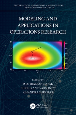 Modeling and Applications in Operations Research by Nayak, Jyotiranjan