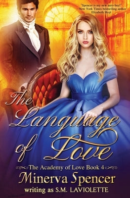 The Language of Love by Spencer, Minerva