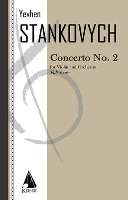 Violin Concerto No. 2 by Stankovych, Yevhen