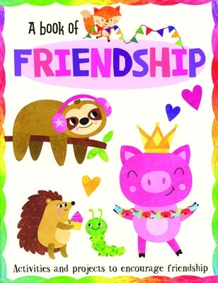 A Book of Friendship by Robertson, Eve