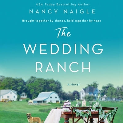 The Wedding Ranch by Naigle, Nancy