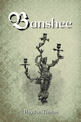 Banshee by Thorne, Hayden