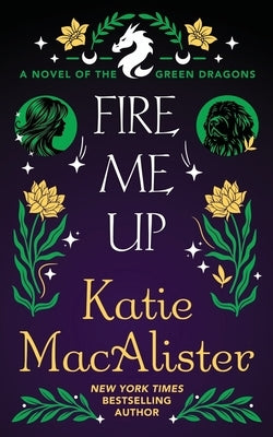 Fire Me Up by MacAlister, Katie