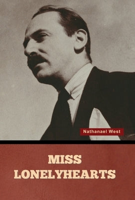 Miss Lonelyhearts by West, Nathanael