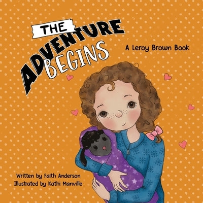 The Adventure Begins by Anderson, Faith