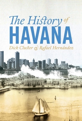The History of Havana by Cluster, Dick