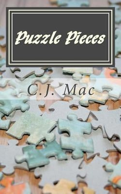 Puzzle Pieces by Mac, C. J.