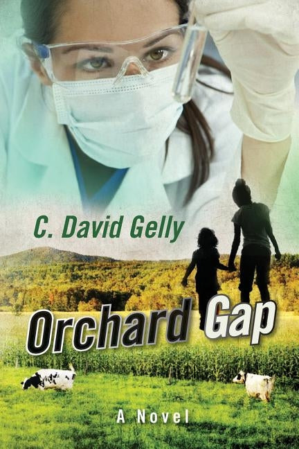 Orchard Gap by Gelly, C. David
