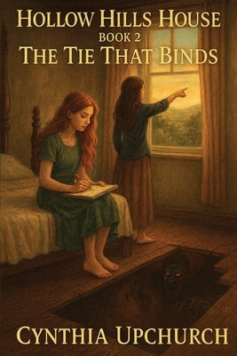 Hollow Hills House Part 2 by Upchurch, Cynthia