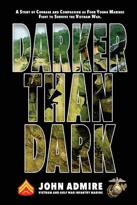 Darker than Dark by Admire, John