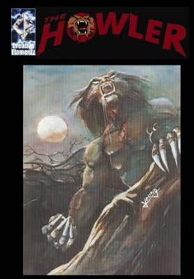 The Howler: Full Cycle by Young, Bill