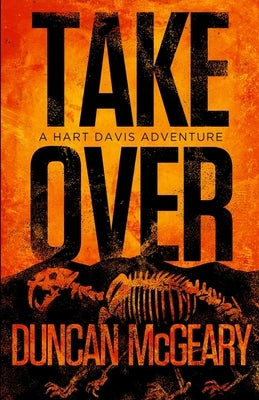 Takeover: A Hart Davis Adventure by McGeary, Duncan