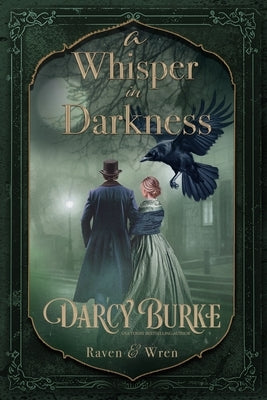 A Whisper in Darkness by Burke, Darcy