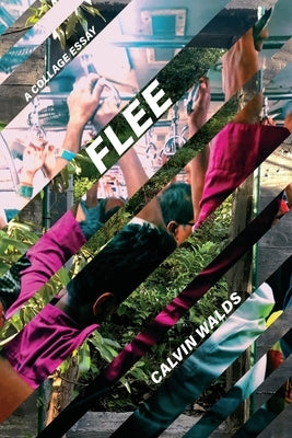 Flee by Walds, Calvin