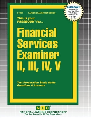 Financial Services Examiner II, III, IV, V by Passbooks