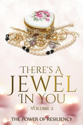 There's A Jewel In You, Volume 2 by Bates, Alexis