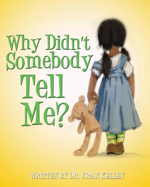 Why Didn't Somebody Tell Me by Gary, Tanner