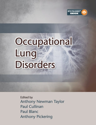 Parkes' Occupational Lung Disorders by Newman Taylor, Anthony